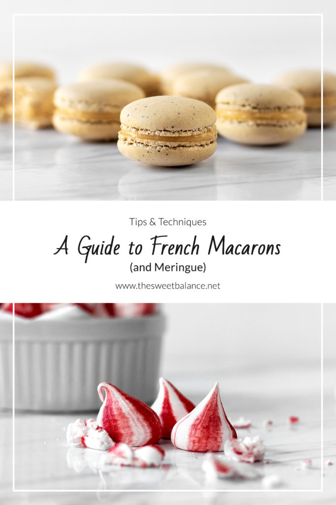 Guide to French Macarons (and meringue)